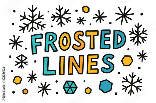 Frosty Doodle Designs. Frosted Lines ? Doodle / Sketch style; hand-drawn casual letters with doodles of