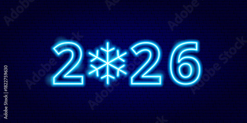 2026 Happy New Year Neon Sign. Vector Illustration of Blue Glowing Led Lamp Winter Holiday Numbers. Snowflake.