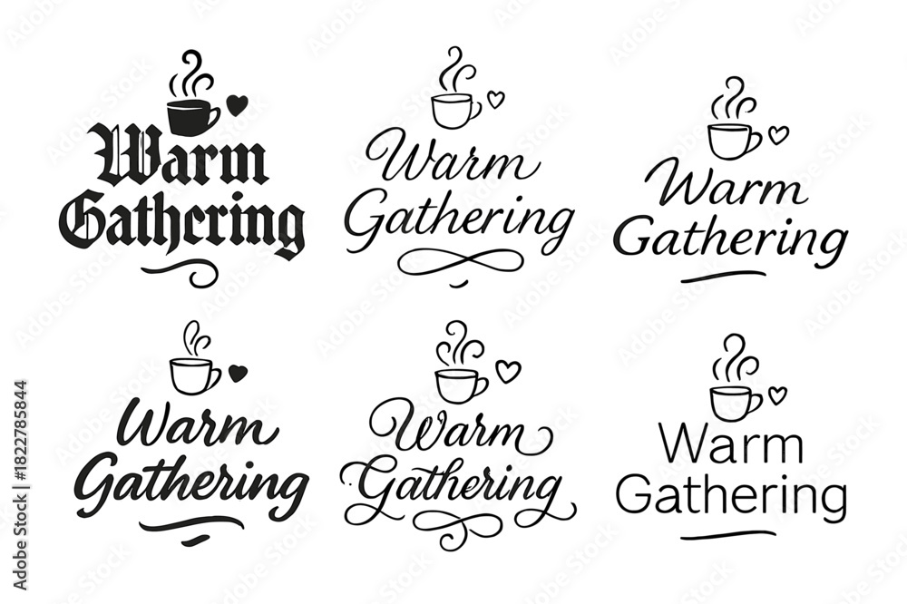 Fototapeta premium Warm Calligraphy Styles. Warm Gathering. Create a calligraphy lettering illustration of the phrase: Warm