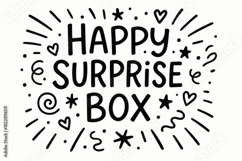 Happy Surprise Box. In the middle, the word ?Happy surprise box? written in doodle hand-drawn style.