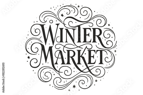 Winter Market Flourish. Winter Market ? Flourish Lettering with elegant curls wrapping around tall serif