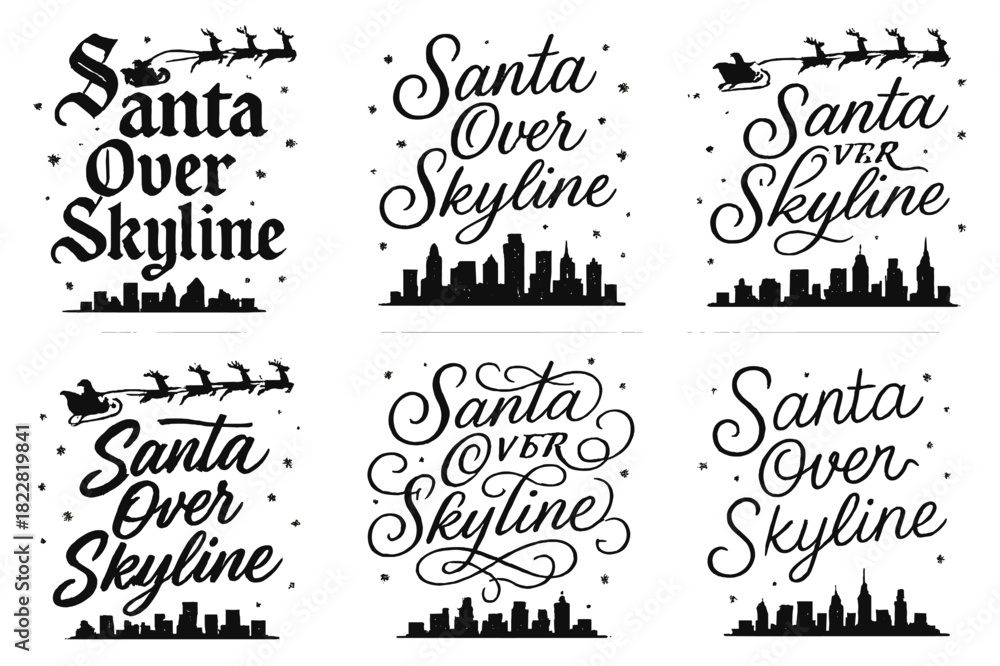 Fototapeta premium Santa Over Skyline. Santa Over Skyline. Create a calligraphy lettering illustration of the phrase: Santa Over