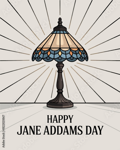 Happy Jane Addams Day with Tiffany Lamp Illustration
