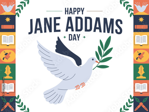 Happy Jane Addams Day with Dove and Peace Symbol