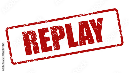 Replay stamp with grunge texture