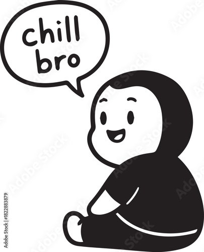 Cute Character Saying "Chill Bro"