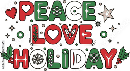 Christmas peace love holiday cute lettering. Christmas greetings calligraphic lettering set. Handwriting for cards, gift tags, photo overlays
