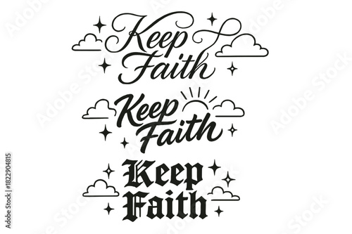 Keep Faith Calligraphy. Keep Faith. Create a calligraphy lettering illustration of the phrase: Keep Faith.