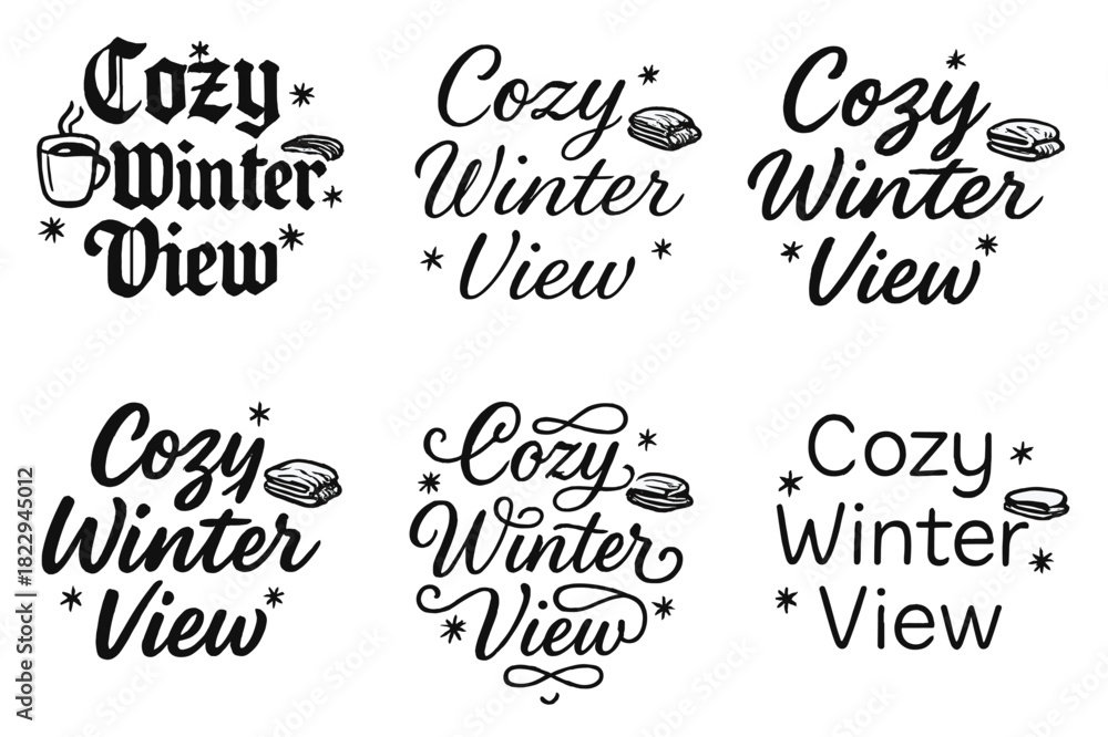 Fototapeta premium Cozy Calligraphy Styles. Cozy Winter View. Create a calligraphy lettering illustration of the phrase: Cozy