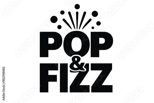 Pop & Fizz Logo. Pop & Fizz ? Bold Block Lettering; thick uppercase with inner shadow, geometric balance, and