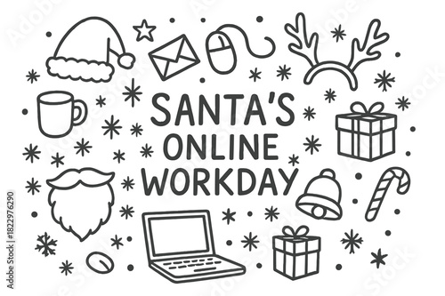 Santa's Virtual Office. Santa?s online workday. Hand-drawn doodle illustration of Santa?s online workday.