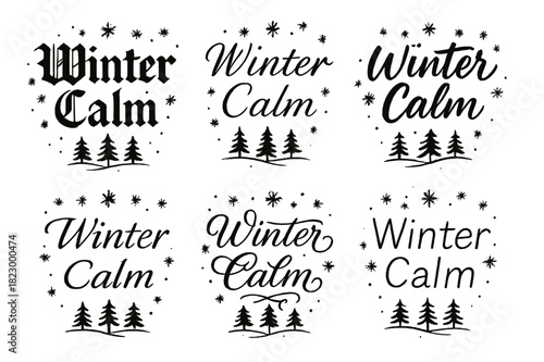 Winter Calligraphy Styles. Winter Calm. Create a calligraphy lettering illustration of the phrase: Winter Calm