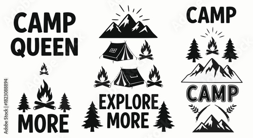 Three black and white camping themed designs, featuring tents, mountains, campfires, trees, and the text Camp Queen, Explore More, and Camp.