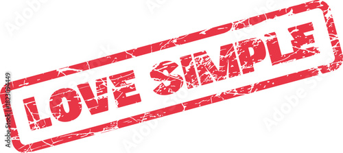 A striking red grunge rubber stamp imprint declares Love Simple with a distressed texture