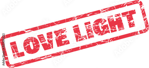 A vibrant red grunge rubber stamp imprint declares Love Light with a distressed texture