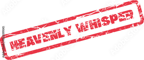 Red textured rubber stamp impression displaying the gentle text Heavenly Whisper for subtle divine messages