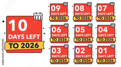 2026 Coming Soon Countdown – 10 to 1 Days Left Typography Vector Illustration and Left Calendar Badge Icon