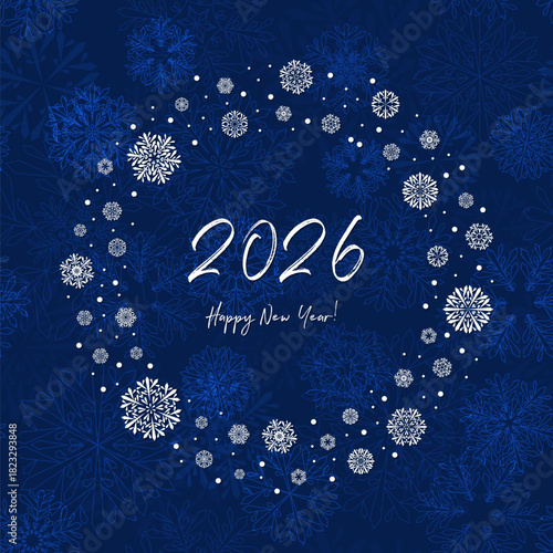 2026 happy new year. white text on blue repetitive background with snowflakes frame. greeting card. vector template on seamless pattern.