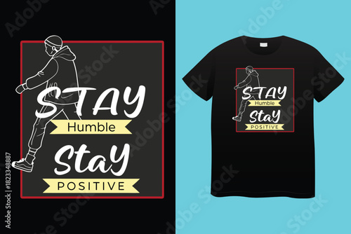 Inspirational stay true typography design for t shirts and apparel