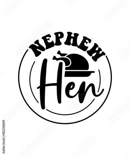 nephew hen svg