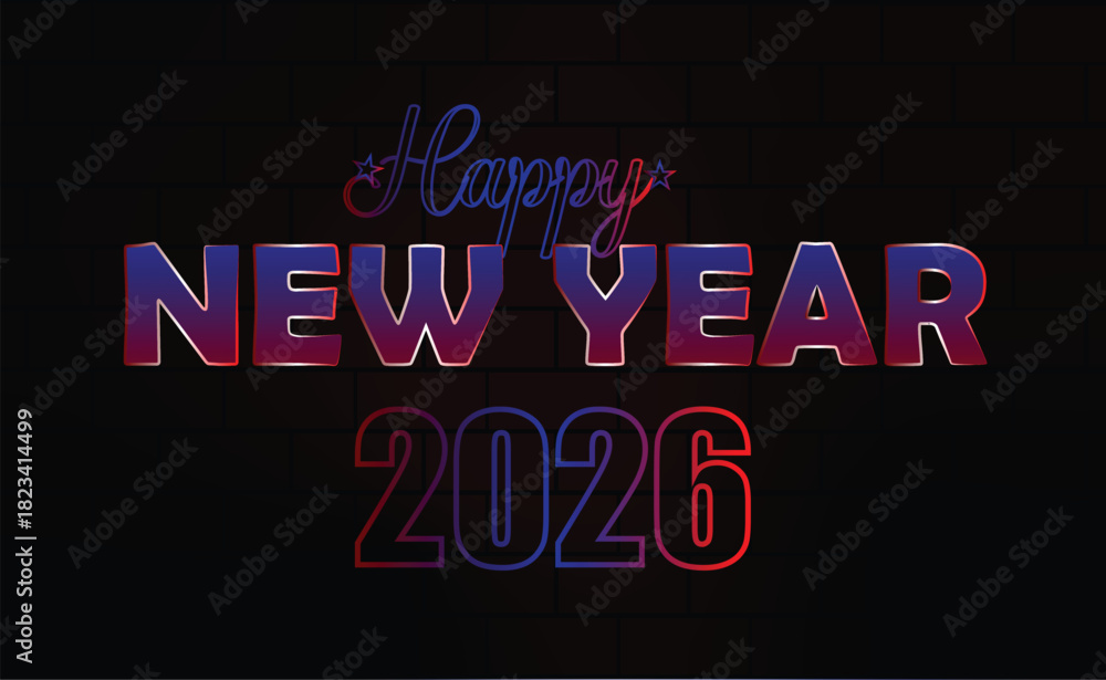 Fototapeta premium Happy new year 2026 glowing neon text on a dark background