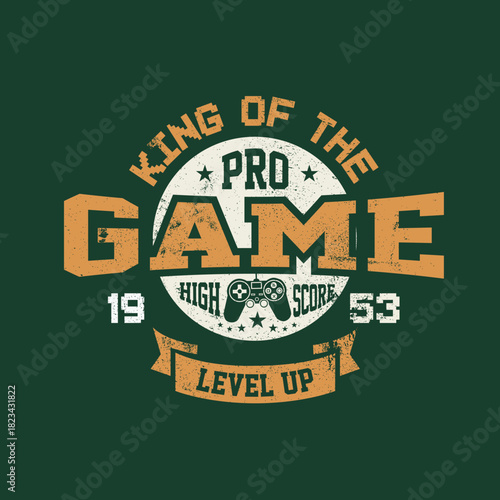 King of the pro game high score level up boys t shirt graphic design.eps