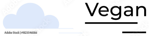 Simple cloud graphic next to bold Vegan text signifies eco-friendly, plant-based living. Ideal for sustainability, environment, veganism, branding, food, minimalism conscious lifestyle. Clean flat