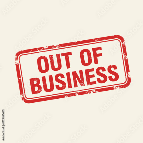 Red rectangular stamp with the words "OUT OF BUSINESS" printed on it.