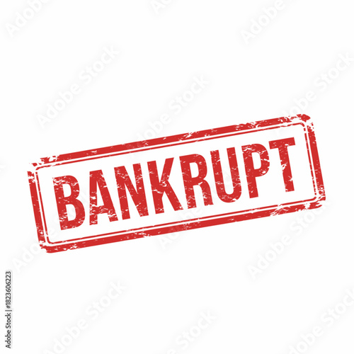Red rectangular stamp with the word 'BANKRUPT' indicating financial insolvency and failure.