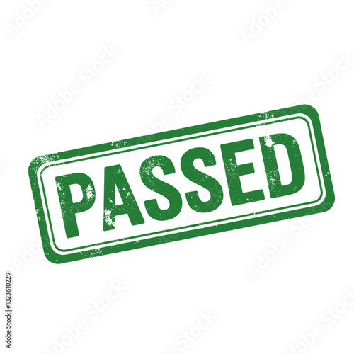 A green rubber stamp with the word PASSED in bold white capital letters, indicating approval or success.