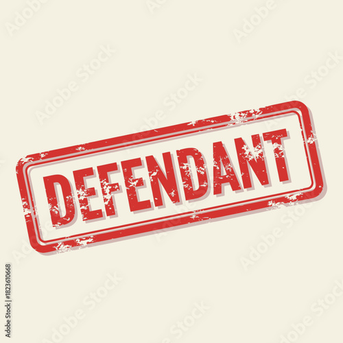 A rectangular stamp with the word DEFENDANT in bold, red letters, with a distressed effect.