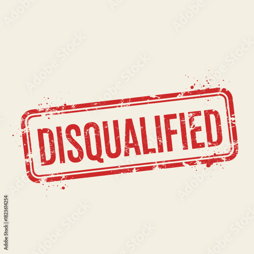 A red rectangular grunge stamp with the word 'DISQUALIFIED' in capital letters on a light beige background, indicating rejection or ineligibility.