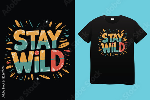 Roam far stay wild nature typography vector t shirt design with minimalist font for outdoor adventurers and nature-inspired graphic apparel prints