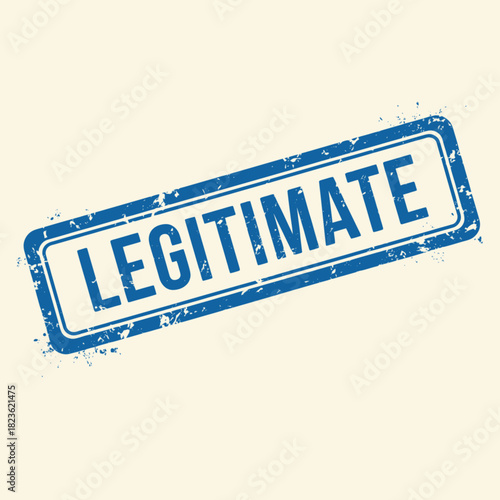 A blue rectangular grunge stamp with the word LEGITIMATE in capital letters on a cream background.