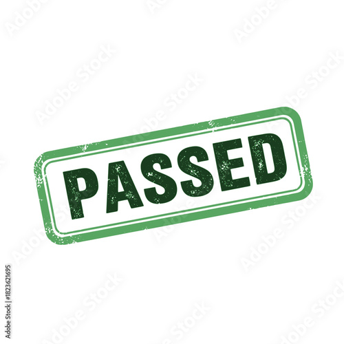 A distressed green rubber stamp imprint with the word PASSED, indicating approval and success, isolated on a white background.