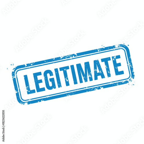 Blue grunge rubber stamp imprint with the word LEGITIMATE in capital letters on a white background.