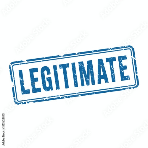 Blue grunge legitimate rubber stamp on white background, signifying authenticity and approval.