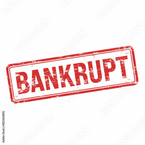 Red distressed rubber stamp with the word BANKRUPT on a white background, symbolizing financial failure and insolvency.