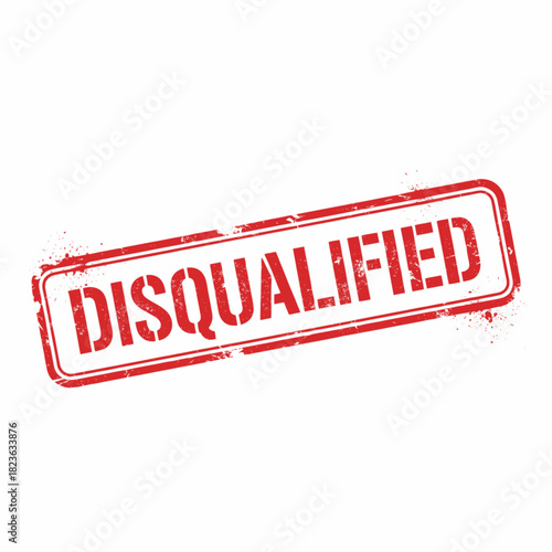 Red grunge rubber stamp impression with the word DISQUALIFIED isolated on a white background.