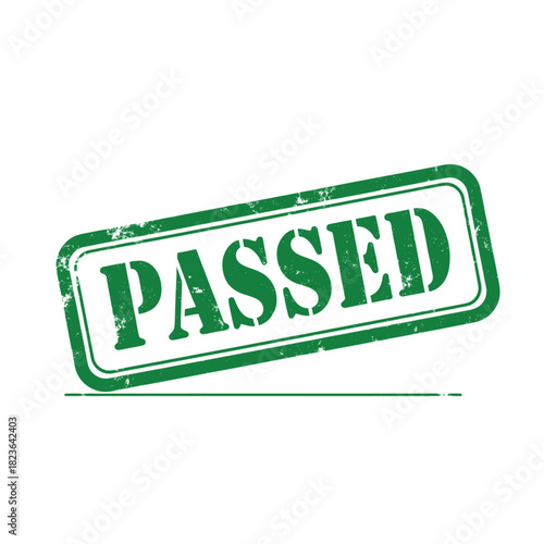 Green rubber stamp with the word "PASSED" inside, indicating successful completion or approval.