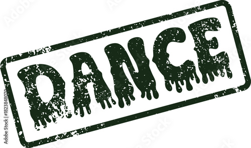 A dynamic green grunge rubber stamp effect prominently featuring the lively word DANCE inside a modern rectangular border