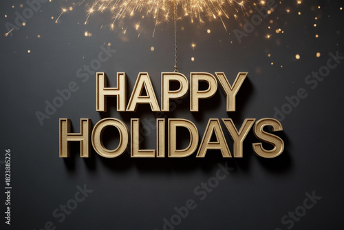 Share the joy of the season with this golden Happy Holidays message and sparklers, perfect for festive promotions and warm seasonal greetings