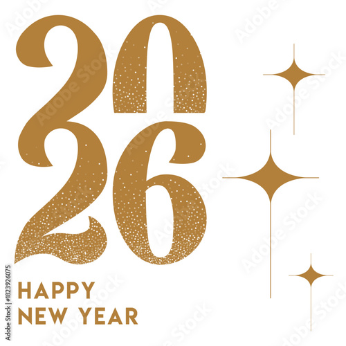 Elegant Happy New Year 2026 greeting design, 2026 banner design, 2026 gold textured typography, sparkling star decorations, minimalist festive banner, modern New Year poster, luxury 2026 typography