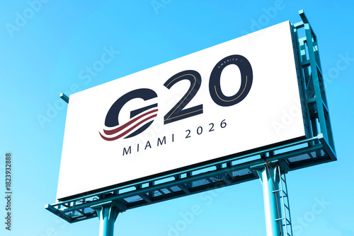 Billboard with G20 membership, Concept of the G20 summit or meeting, countries, Official USA MIAMI G20, summit MIAMI, G20 2026, 3d illustration and 3d work