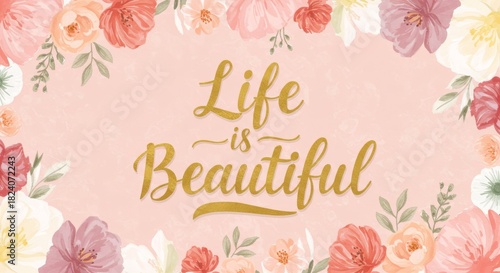 Floral frame with gold calligraphy text