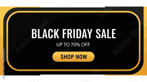 Grab up to 70% off in this Black Friday sale and shop now for amazing deals, a perfect banner to boost your sales and increase revenue this holiday season