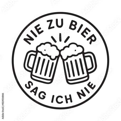 A circular black and white emblem displays two frothy beer mugs clinking together with german text surrounding them