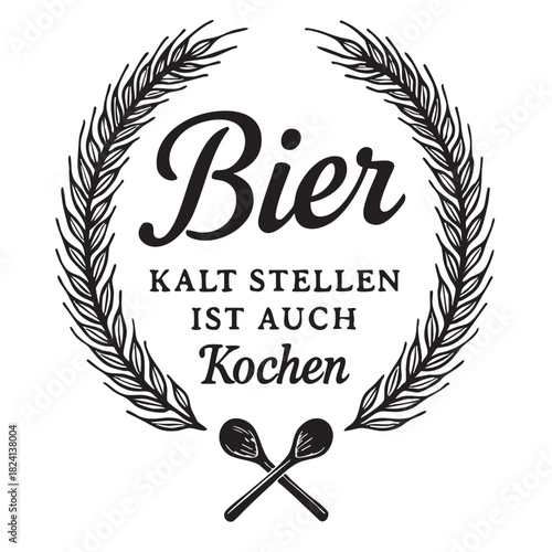 An elegant black and white design featuring a wheat wreath surrounding the word bier and culinary tools