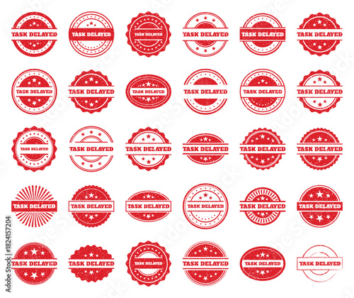 Task Delayed Red Stamp Graphics. Vintage Grunge Notification Symbols