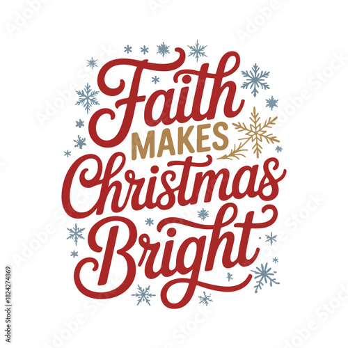 Faith makes Christmas bright Svg